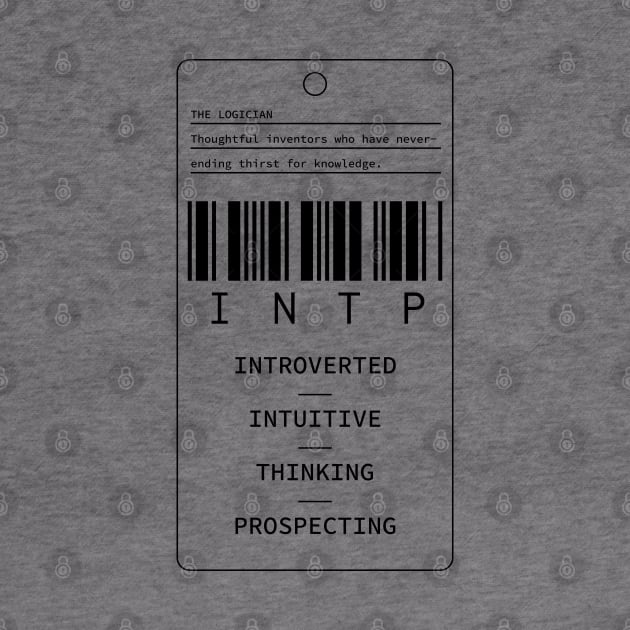 INTP - The Logician - Introverted Intuitive Thinking Prospecting by Millusti